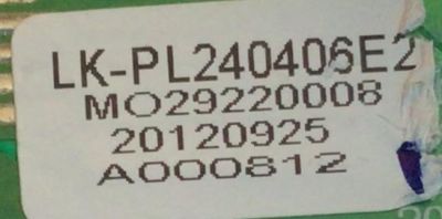 FUENTE PARA TV SEIKI / NUMERO DE PARTE LK-PL240406E2 / LKP-PL034 / MO29220008 / 20120925 / A000812 / PANEL V216BG1 -LE1 REV.C1 / MODELO SE222FS - Imagen 2